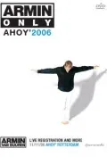 Постер «Только Армин: Ахой 2006»