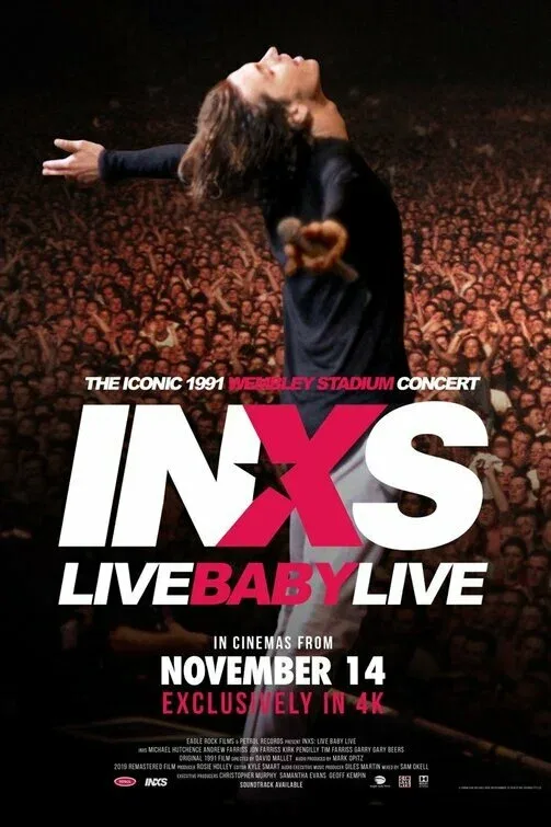 Постер: INXS: Live Baby Live - Wembley Stadium
