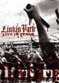 Постер «Linkin Park: Live in Texas»