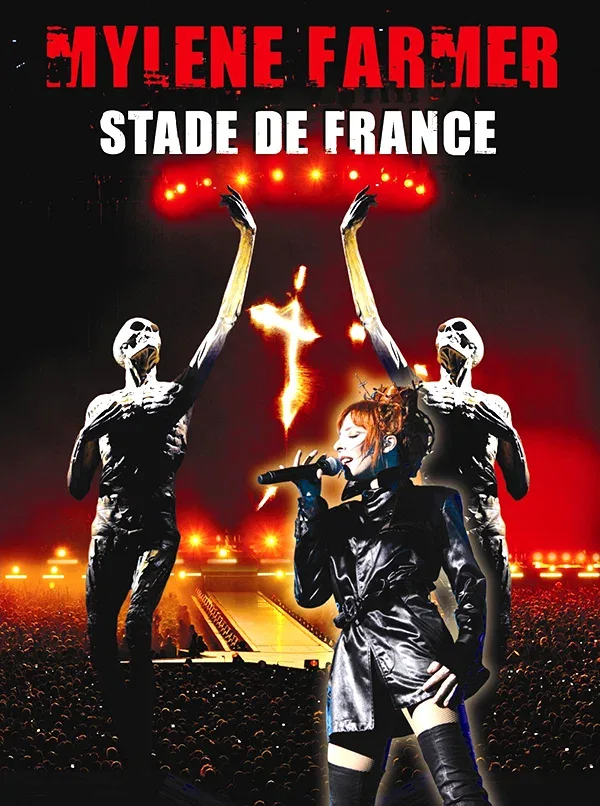 Постер «Mylène Farmer: Stade de France»