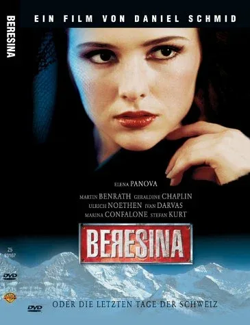 Постер «Березина, или Последние дни Швейцарии»