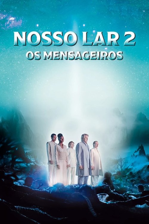 Постер «Nosso Lar 2: Os Mensageiros»