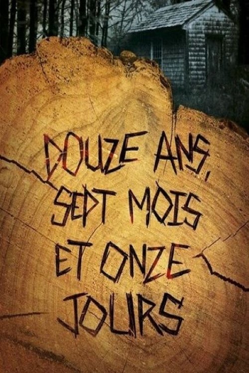 Постер «Douze ans, sept mois et onze jours»