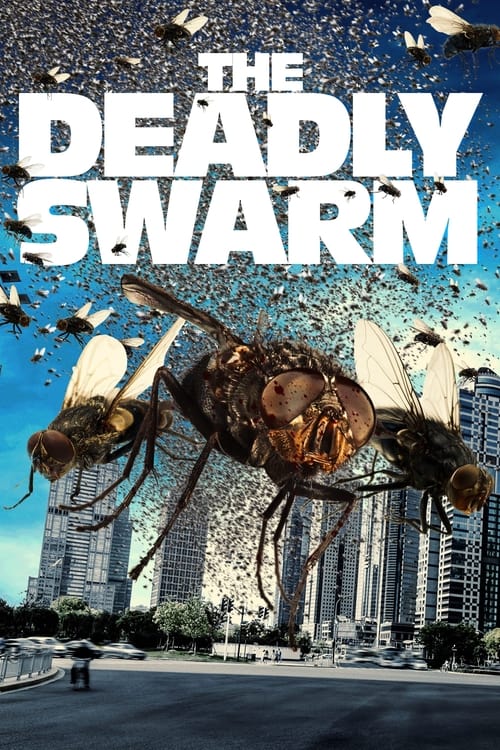 Постер «The Deadly Swarm»