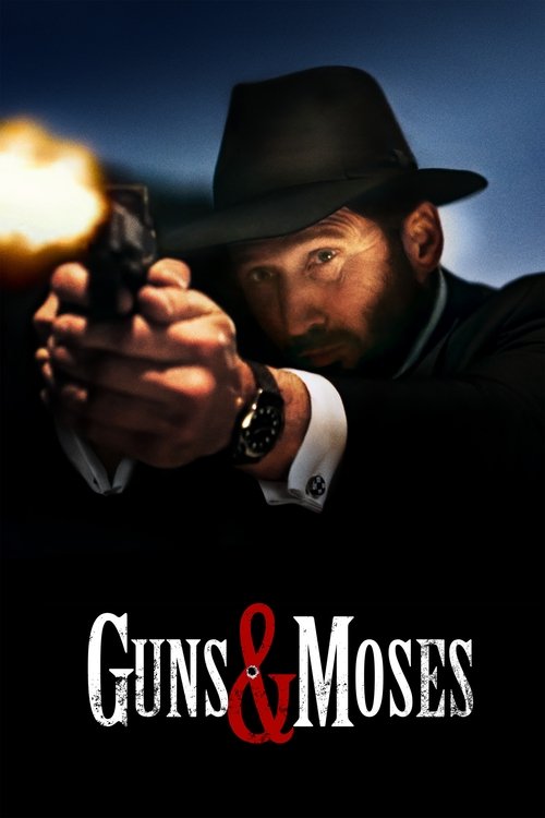 Постер «Guns & Moses»