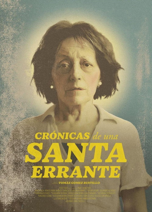 Постер «Crónicas de una santa errante»