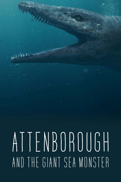 Постер «Attenborough and the Giant Sea Monster»