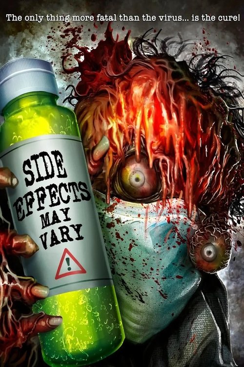 Постер «Side Effects May Vary»