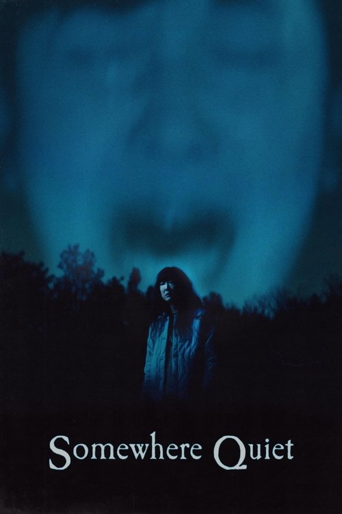 Постер «Somewhere Quiet»