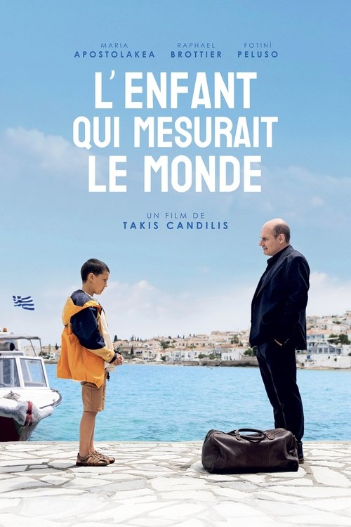 Постер «L'Enfant qui mesurait le monde»