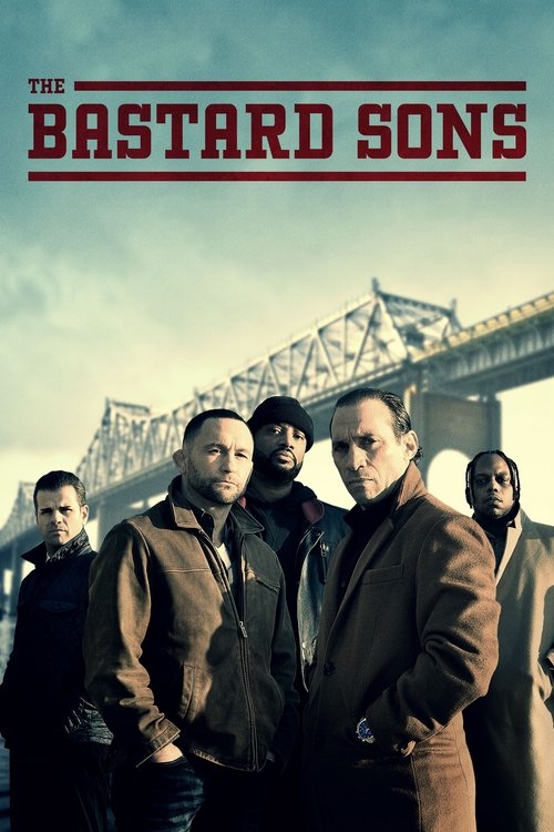 Постер «The Bastard Sons»