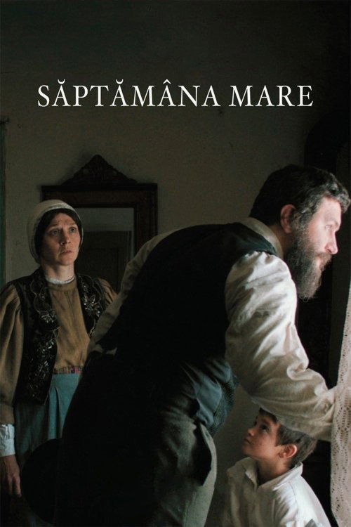 Постер «Săptămâna Mare»