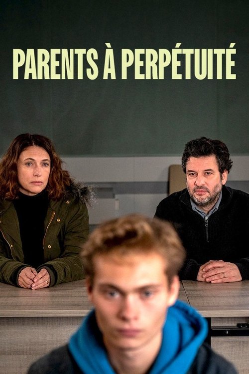Постер «Parents à perpétuité»