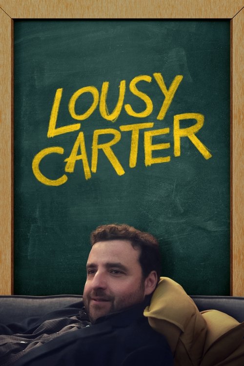 Постер «Lousy Carter»
