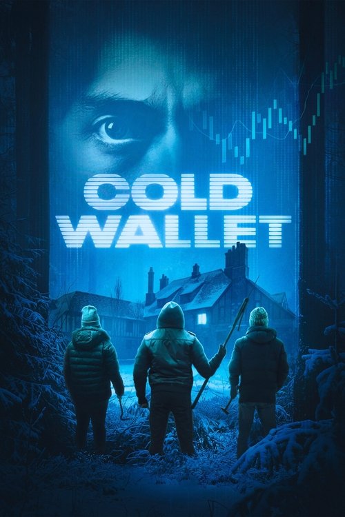 Постер «Cold Wallet»