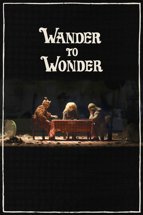 Постер «Wander to Wonder»