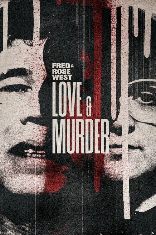 Постер «Fred & Rose West: Love & Murder»