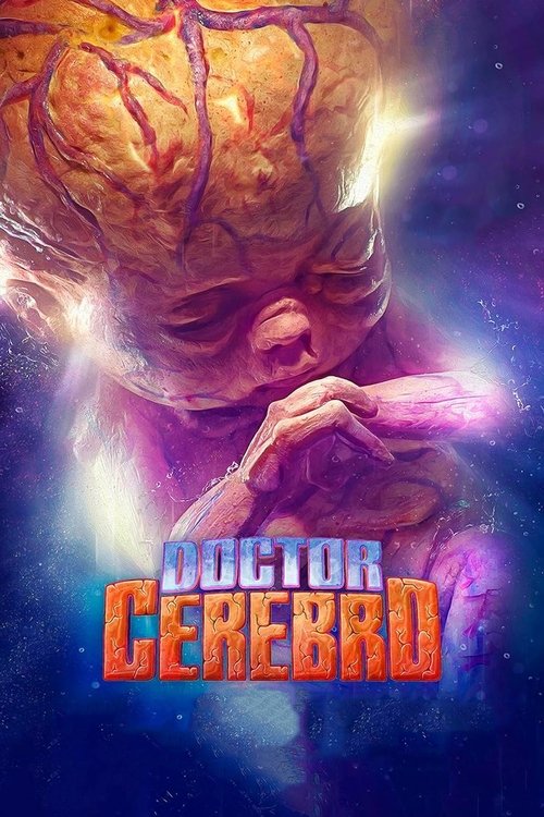 Постер «Doctor Cerebro»