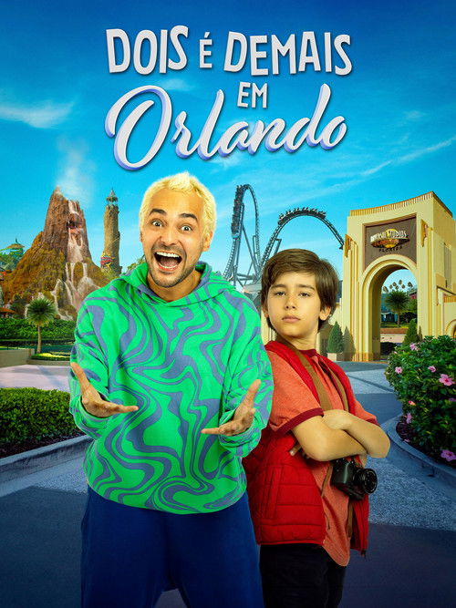 Постер «Dois é Demais em Orlando»