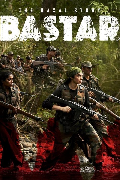 Постер «बस्तर: द नक्सल स्टोरी»