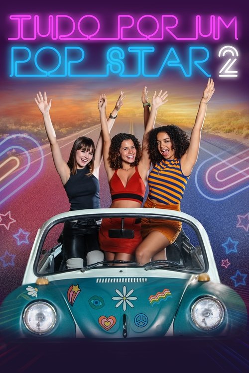 Постер «Tudo por um Pop Star 2»