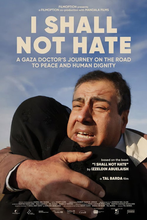 Постер «I Shall Not Hate»