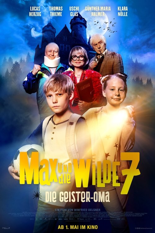 Постер: Max und die wilde 7 - Die Geister-Oma