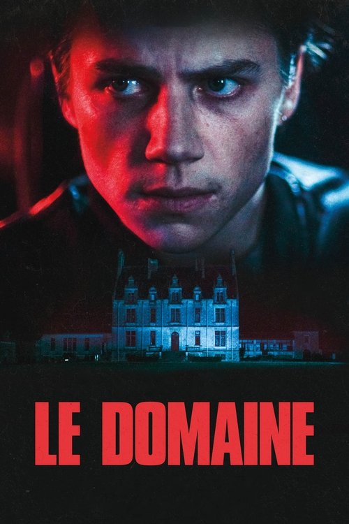Постер «Le domaine»