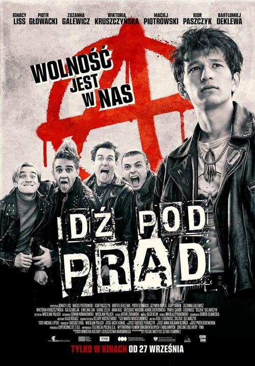 Постер «Idź pod prąd»