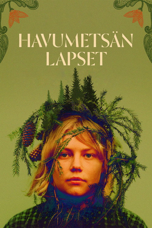 Постер «Havumetsän lapset»