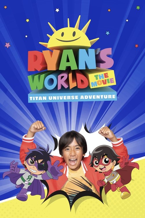 Постер: Ryan's World the Movie: Titan Universe Adventure
