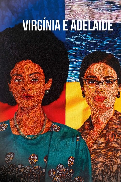 Постер «Virgínia e Adelaide»