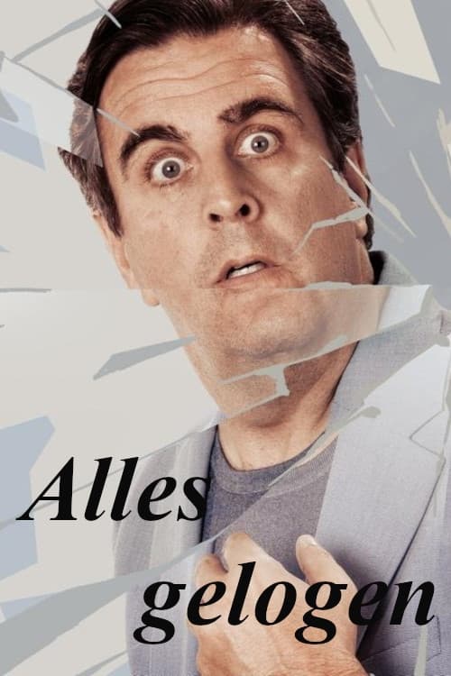 Постер «Alles gelogen»