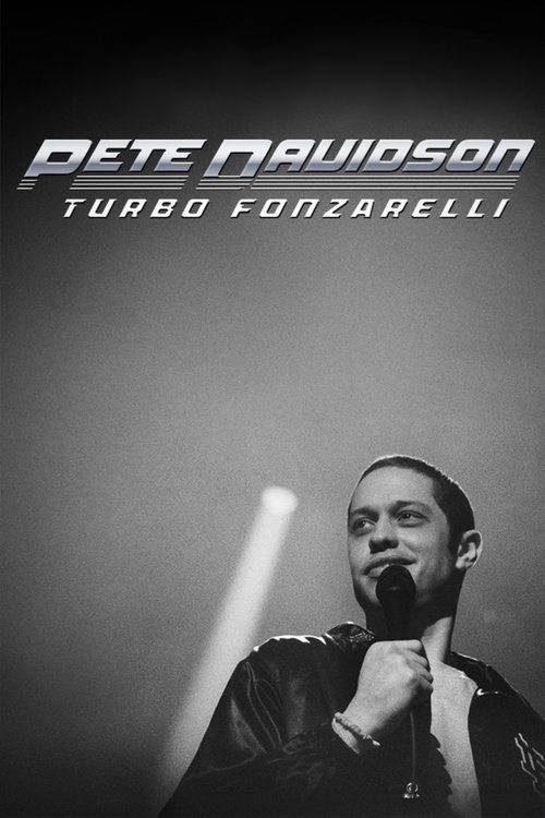 Постер «Pete Davidson: Turbo Fonzarelli»