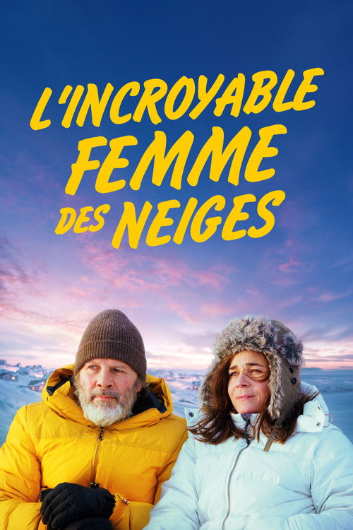 Постер «L'Incroyable Femme des neiges»