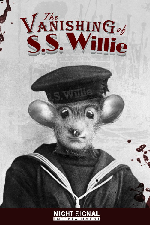 Постер «The Vanishing of S.S. Willie»