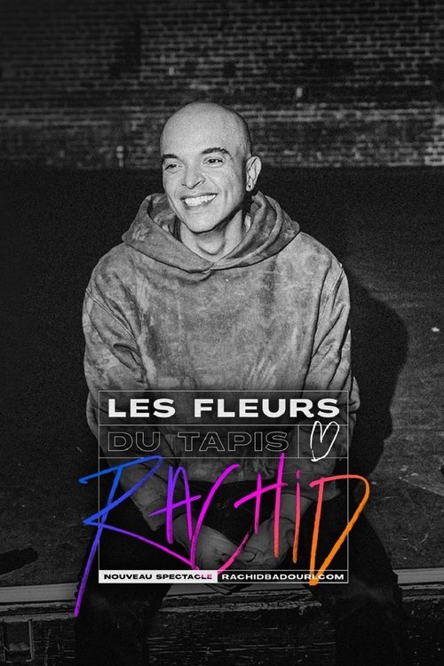 Постер «Rachid Badouri: Les fleurs du tapis»