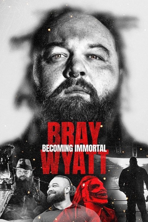 Постер «Bray Wyatt: Becoming Immortal»