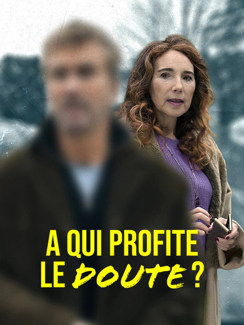 Постер: À qui profite le doute ?