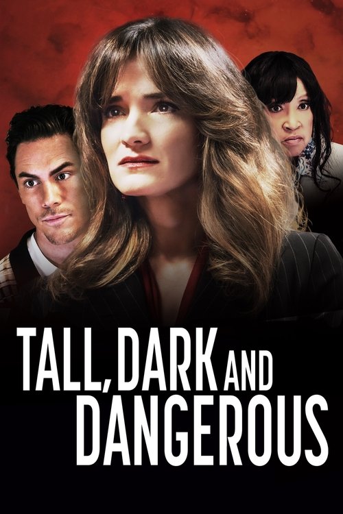 Постер «Tall, Dark and Dangerous»