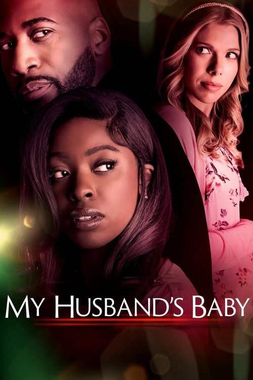 Постер: My Husband's Baby