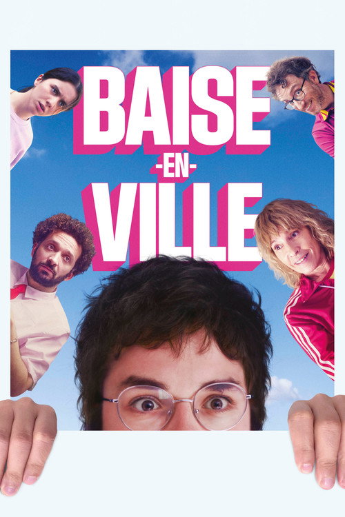 Постер «Baise-en-ville»