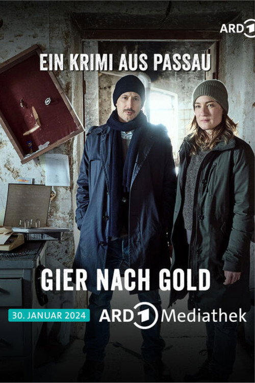 Постер «Gier nach Gold - Ein Krimi aus Passau»