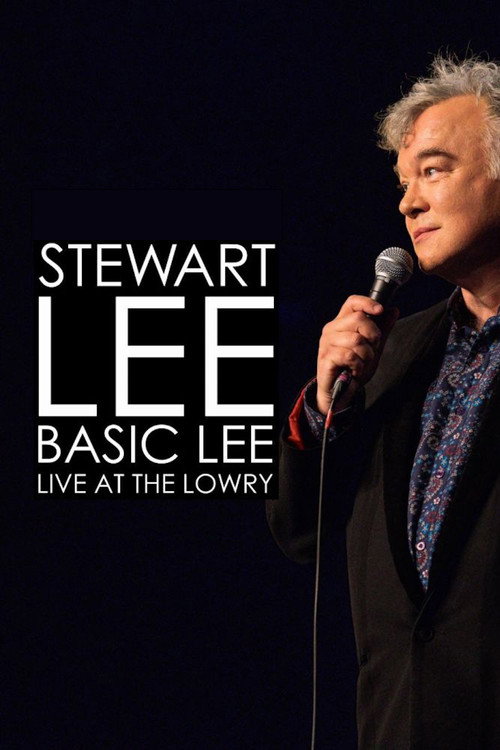 Постер «Stewart Lee, Basic Lee: Live at The Lowry»