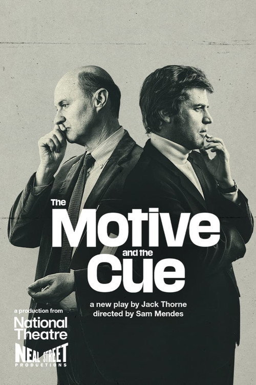 Постер «National Theatre Live: The Motive and the Cue»