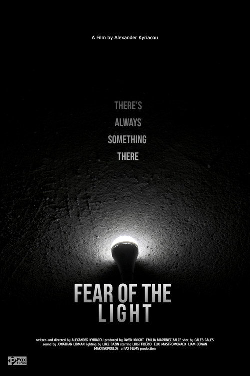 Постер «Fear of the Light»