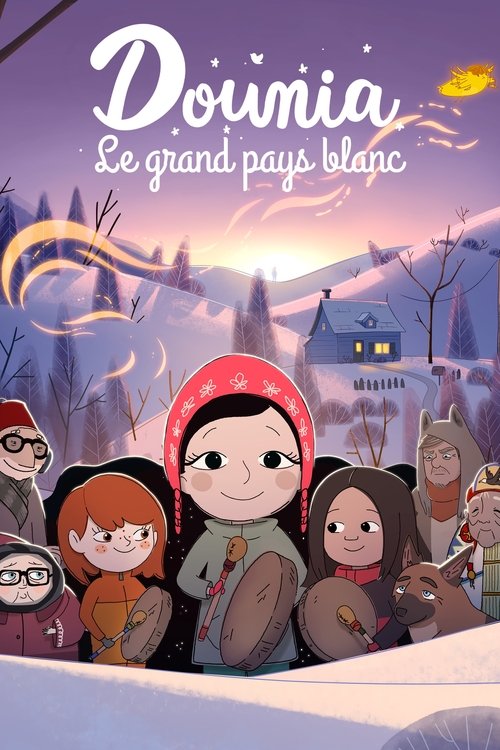 Постер «Dounia le grand pays blanc»