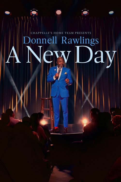Постер «Chappelle's Home Team - Donnell Rawlings: A New Day»