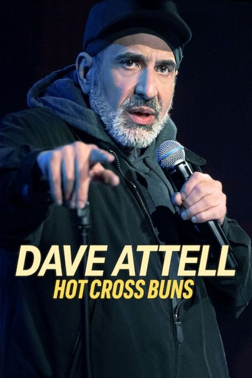 Постер «Dave Attell: Hot Cross Buns»