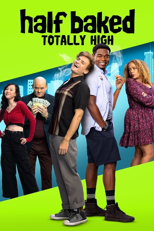 Постер «Half Baked: Totally High»